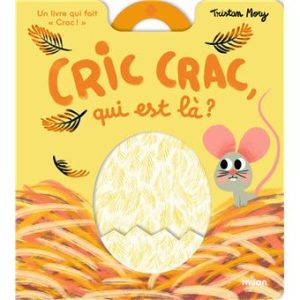 Cric crac, qui est là ?